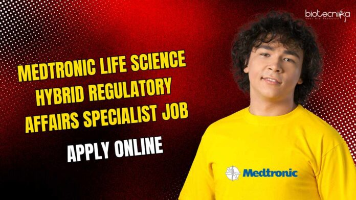 Medtronic Life Science Hybrid Regulatory