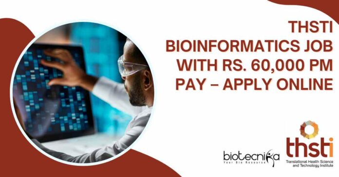 THSTI Bioinformatics Job Opening