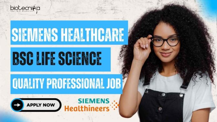 Siemens Healthcare BSc Life Science Job
