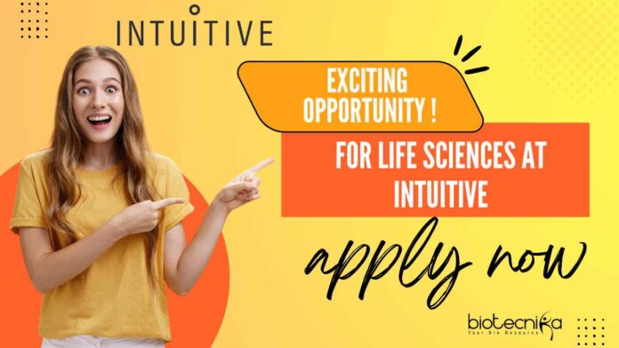 BSc Life Science Jobs - Intuitive Hiring, Apply Online