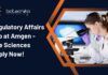 Regulatory Affairs Job at Amgen – Life Sciences Apply Now! Regulatory Affairs Job at Amgen