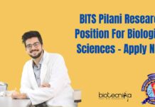 BITS Pilani Research Position For Biological Sciences – Apply Now BITS Pilani Research Position