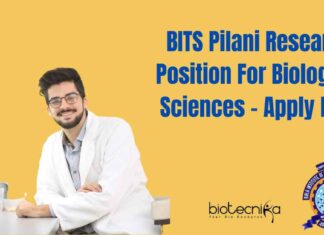 BITS Pilani Research Position For Biological Sciences – Apply Now BITS Pilani Research Position