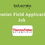 Scientist Field Applications Job - Opportunity at Thermo Fisher Scientific in India, Apply Now!