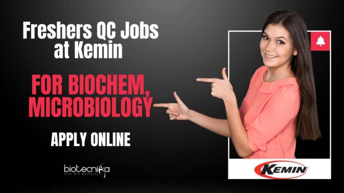 Freshers QC Jobs at Kemin