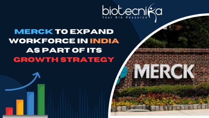 Merck Expands Indian Workforce