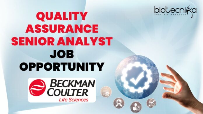 Quality Assurance Senior Analyst job opportunity