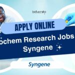 Biochem Research Jobs at Syngene