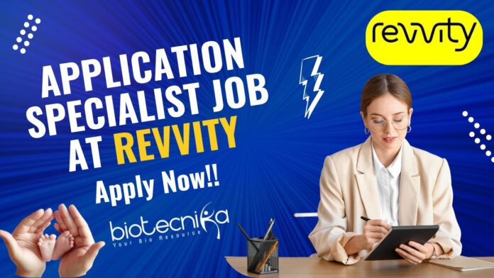 Application Specialist Job at Revvity