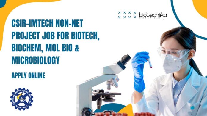 CSIR-IMTECH Non-NET Project Job