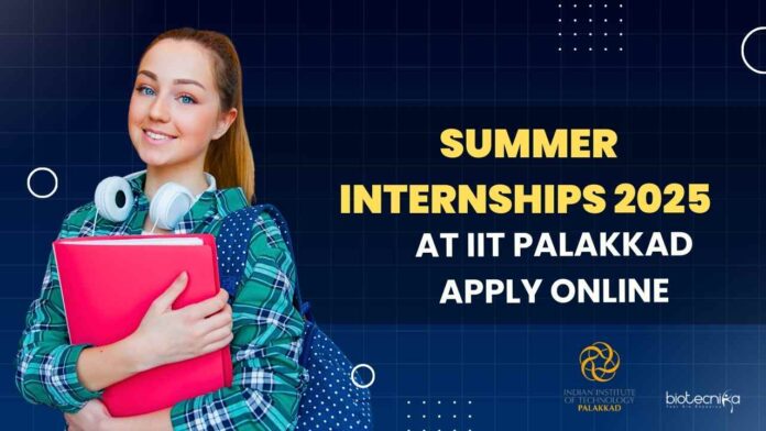 Summer Internships 2025 at IIT Palakkad
