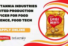 Britannia Industries Limited Production Officer For Food Science, Food Tech – Apply Now Britannia Industries Limited Jobs