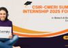 CSIR-CMERI Summer Internship 2025 For UG – Apply Now CSIR-CMERI Summer Internship 2025 For UG