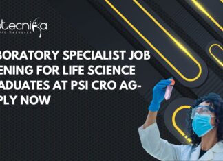 Life Sciences Jobs at PSI CRO AG, Apply Online Laboratory Specialist Job Opening for Life science Graduates at PSI CRO AG- Apply Now