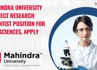 Mahindra University Project Research Scientist Position For Life Sciences, Apply Now Mahindra University Project Research Scientist