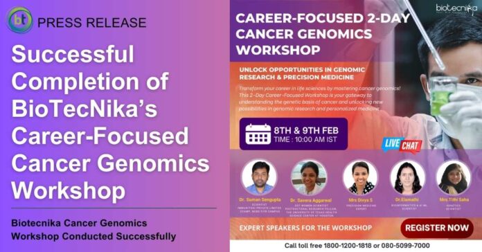 Biotecnika Cancer Genomics Workshop Conducted Successfully nEW