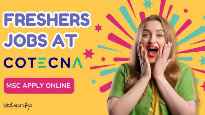 Freshers Microbiology Jobs at Cotecna