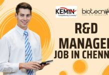 R&D Manager Job in Chennai | Kemin Food Technologies Hiring – Don’t Miss Out! R&D Manager Job in Chennai Kemin Food Technologies Hiring