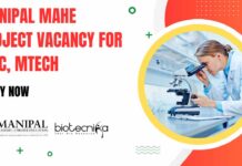 Manipal MAHE Project Vacancy For MSc, MTech – Apply Now Manipal MAHE Project Vacancy