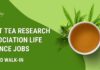 Govt Tea Research Association Life Science Jobs – Attend Walk-In Govt Tea Research Jobs