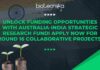 DBT Call For Proposals: Australia-India Strategic Research Fund: Collaborative Research Projects Round 16 Unlock Funding Opportunities with Australia-India Strategic Research Fund! Apply Now for Round 16 Collaborative Projects