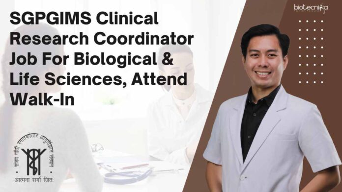 SGPGIMS Clinical Research Jobs