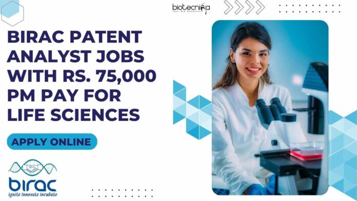 BIRAC Patent Analyst Jobs