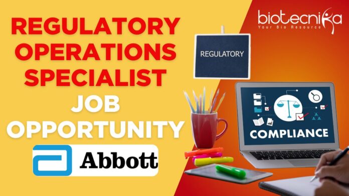 Abbott Regulatory Operations Specialist