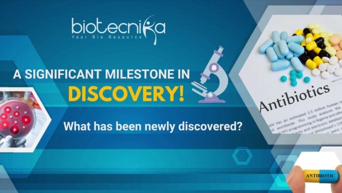 New Class Antibiotics Discovered - A significant milestone