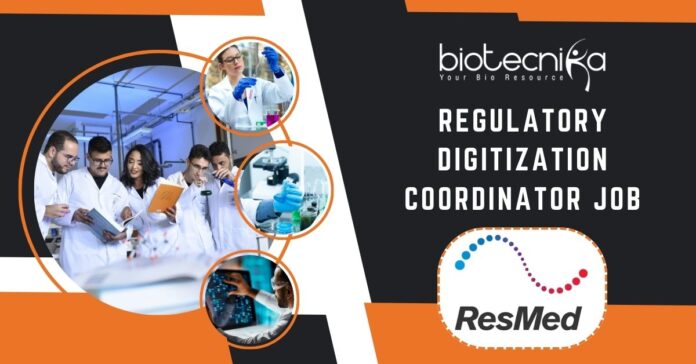 Regulatory Digitization Coordinator Job at ResMed