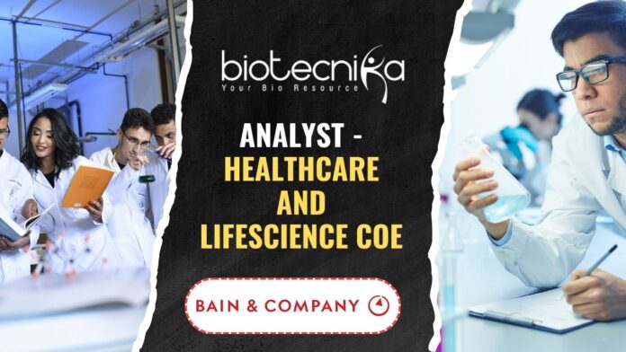Freshers Biotech Healthcare Analyst at Bain & Company – Apply Now