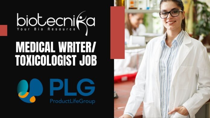 Medical Writer/Toxicologist Job at at ProductLife Group.