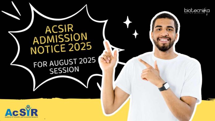 AcSIR PhD Admission Aug 2025