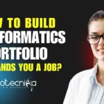 How To Build a Bioinformatics Portfolio