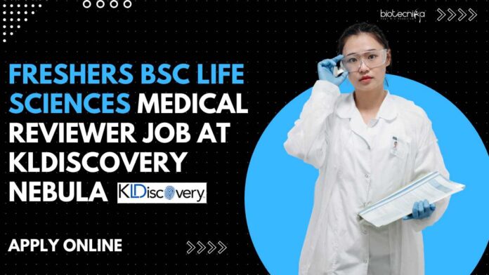 Freshers BSc Life Science at KLDiscovery Nebula