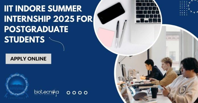 IIT Indore PG Summer Internship 2025