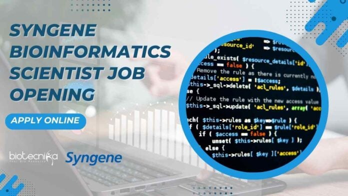 Syngene Bioinformatics Scientist Job