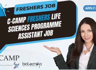 C-CAMP Freshers Life Sciences Programme Assistant Job – Apply Online C-CAMP Freshers Life Sciences Job