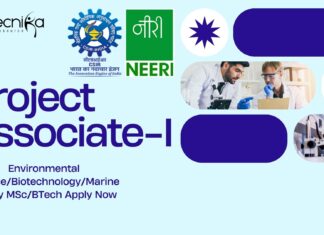 CSIR-NEERI Project Associate-I - Environmental ScienceBiotechnologyMarine Biology MScBTech Apply Now 