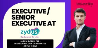 Executive Senior Executive at Zydus Biologics -M.Sc B.Tech BE - Biotechnology Candidates Apply Now!