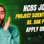 NCBS Biological Sciences Project Scientist