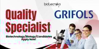 Grifols Quality Specialist - BiotechnologyBiologyCandidates Apply Now! 