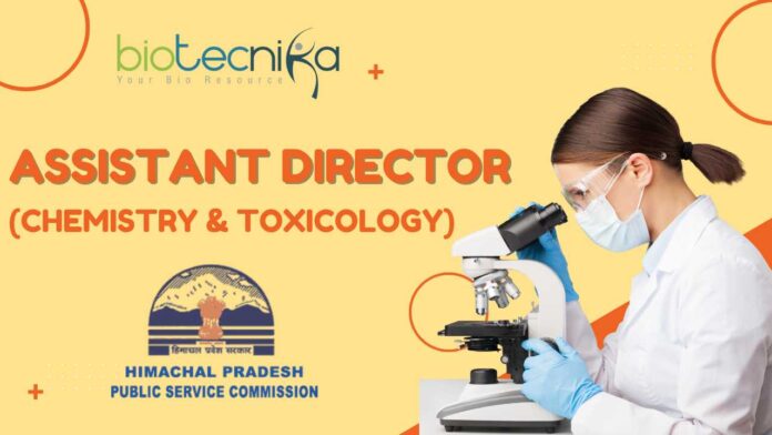 HPPSC Assistant Director (Chemistry & Toxicology) – Apply Now