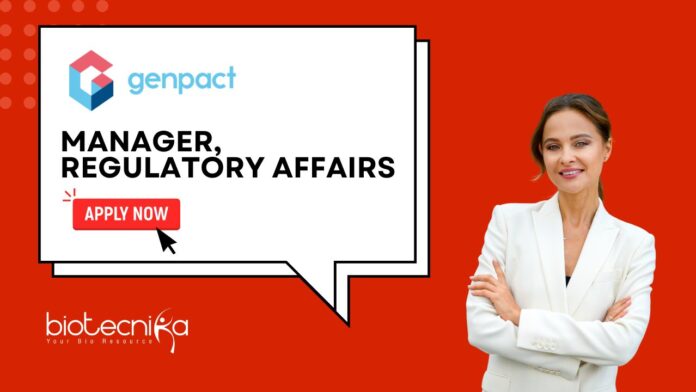 Job at Genpact: Manager, Regulatory Affairs in Hyderabad- Apply Now 