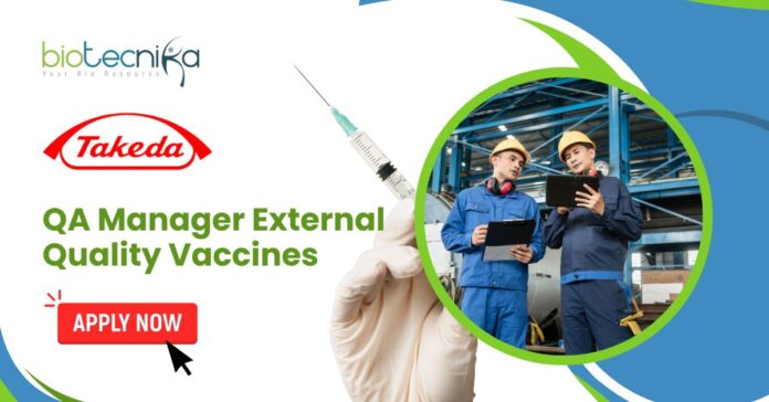 Takeda Life Sciences QA Manager Job - Apply Now 