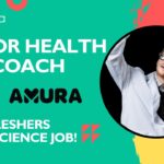 Junior Health Coach at Amura Health Careers | Freshers Life Science Job!