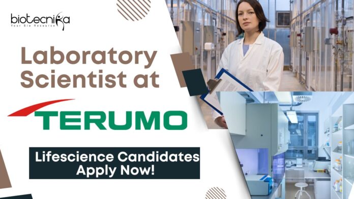 Laboratory Scientist at Terumo - Lifescience Candidates Apply Now!