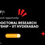 Latest Research opportunity: IIT Hyderabad Post-Doctoral Research Fellowship – Apply Today