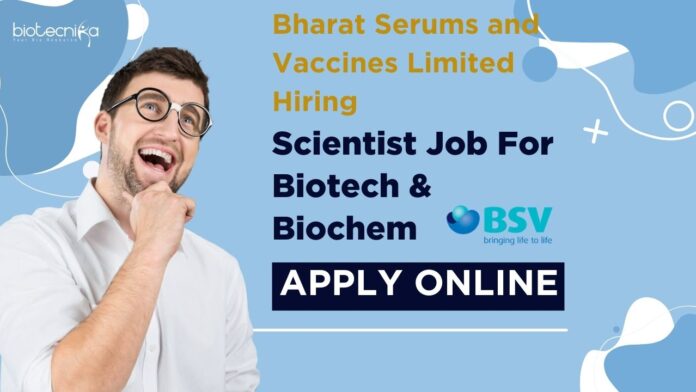 Bharat Serums and Vaccines Jobs
