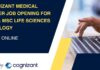 Cognizant Medical Writer Job Opening For BSc & MSc Life Sciences & Biology, Apply Online Cognizant Mbedical Writer Jo